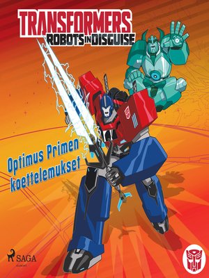 cover image of Transformers--Robots in Disguise--Optimus Primen koettelemukset
